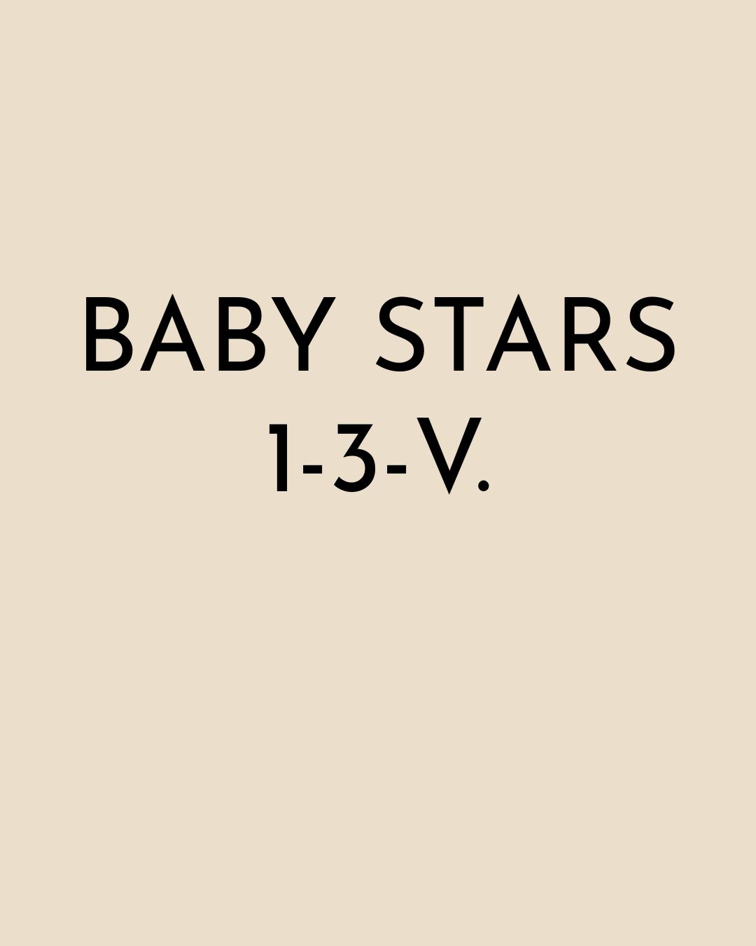 Baby Stars 1-3-v.