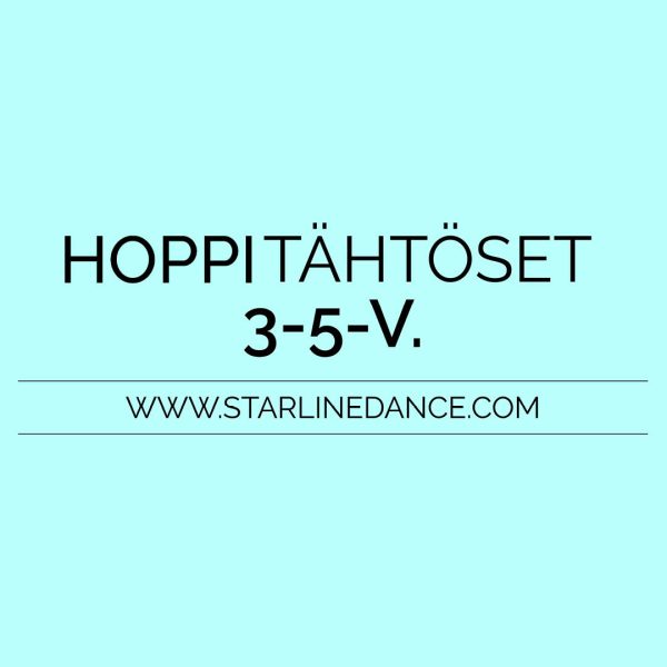 Hoppitähtöset 3-5-v.